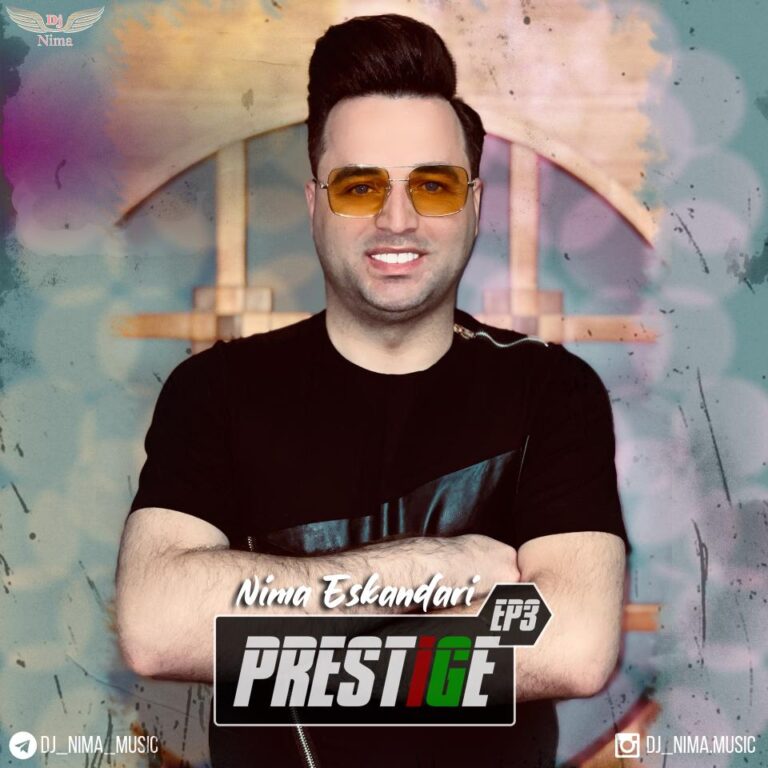 دانلود آهنگ دیجی نیما Prestige 3
